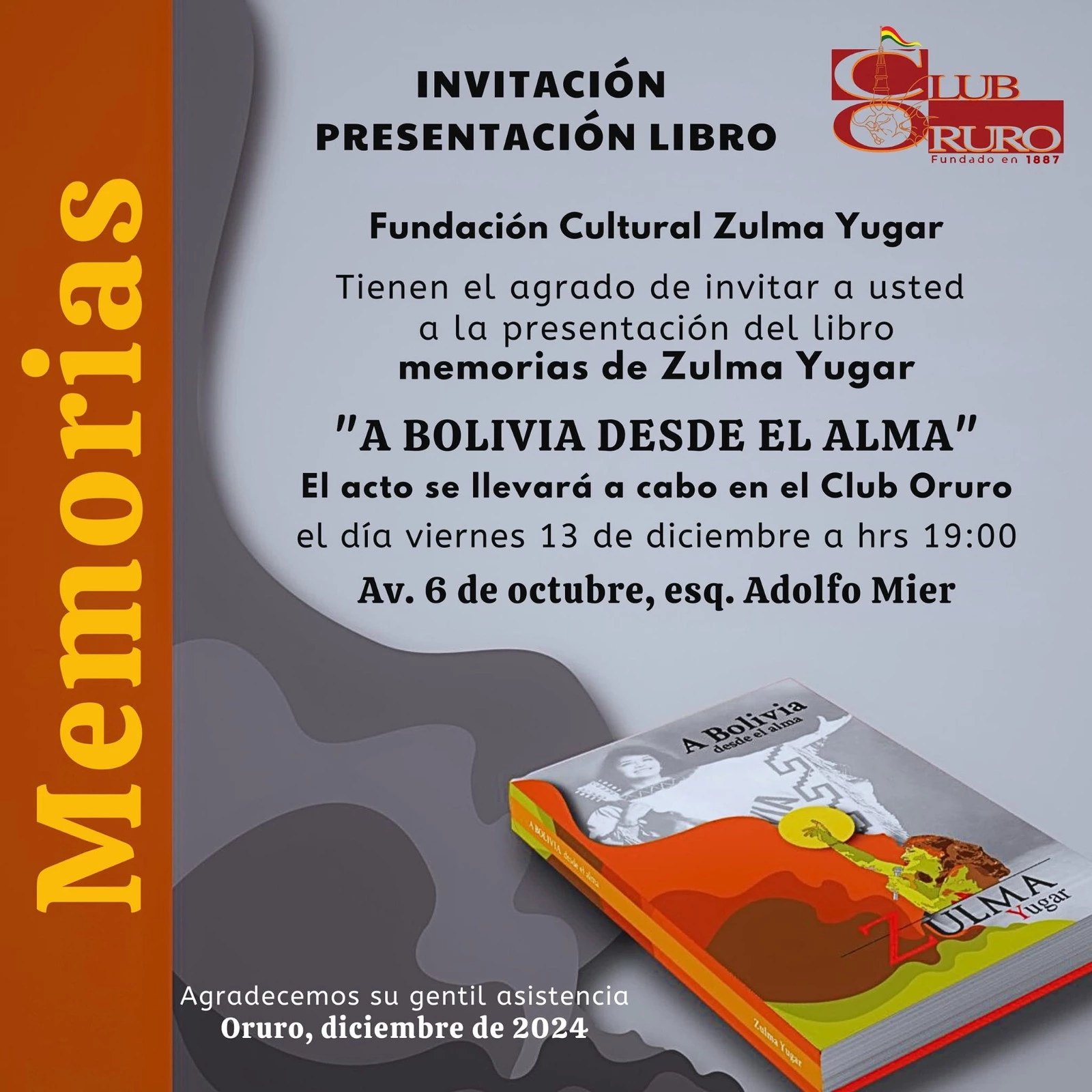 DESPUÉS DE BREVE PERIPLO POR EL PAÍS, ZULMA YUGAR PRESENTA SUS MEMORIAS EN SU ORURO